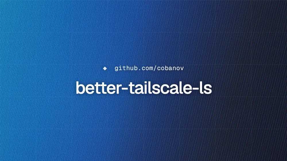 better-tailscale-ls preview