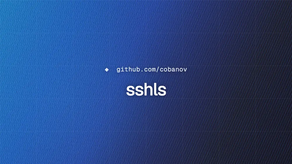sshls preview