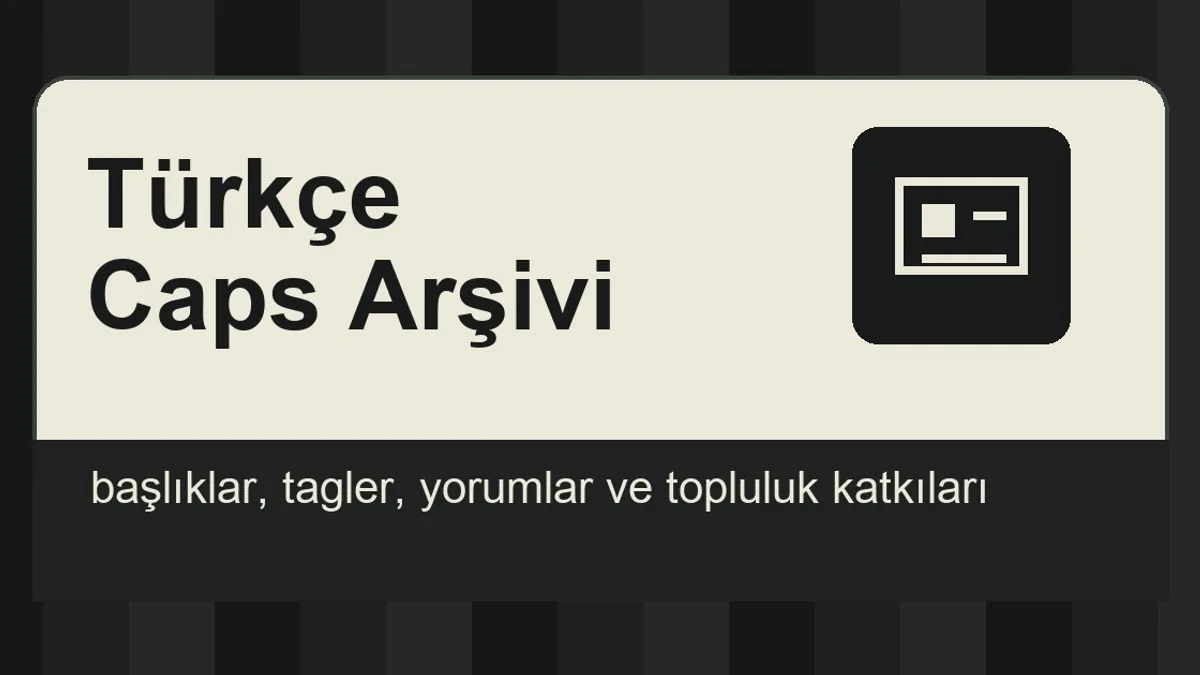 CapsArsiv preview